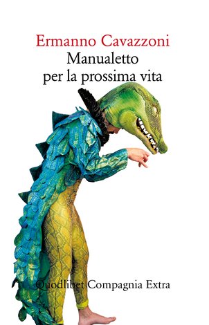MANUALETTO PER LA PROSSIMA VOLTA di Ermanno Cavazzoni