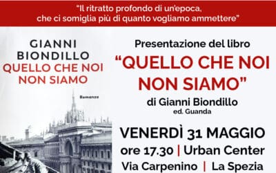 QUELLO CHE NOI NON SIAMO di Gianni Biondillo