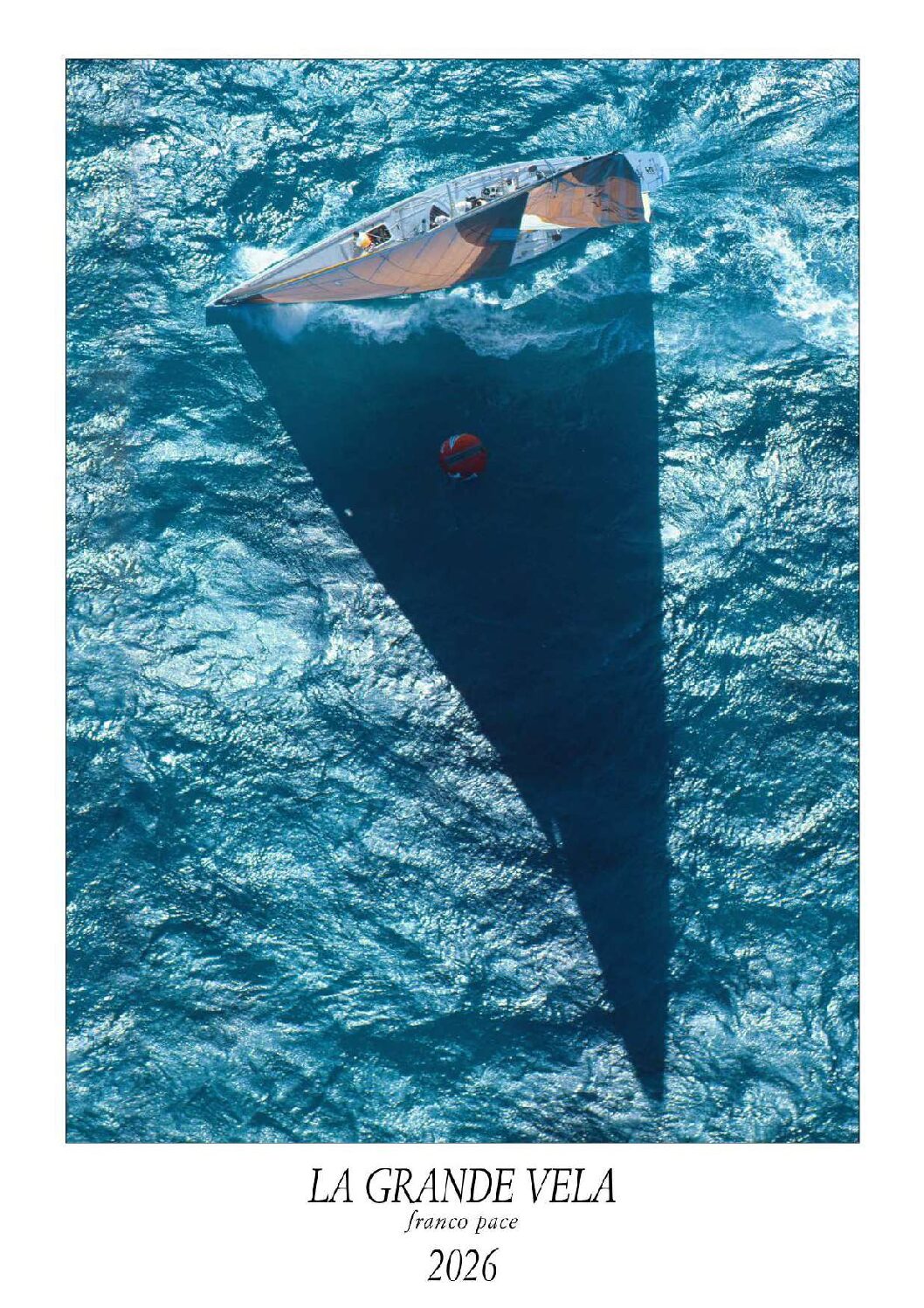 “Calendari della Vela 2026” in prenotazione