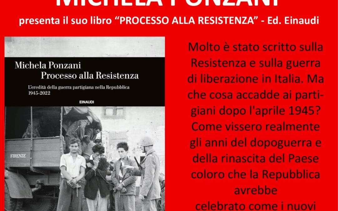 Venerdì 17 Ottobre ore 17:00 presentazione del libro di Michela Ponzani “Processo alla resistenza” – Sarzana, Cinema Moderno