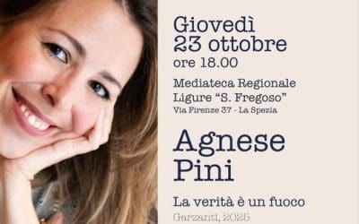 Giovedì 23 Ottobre ore 18:00 presso la Mediateca presentazione del libro di Agnese Pini “La verità è un fuoco”